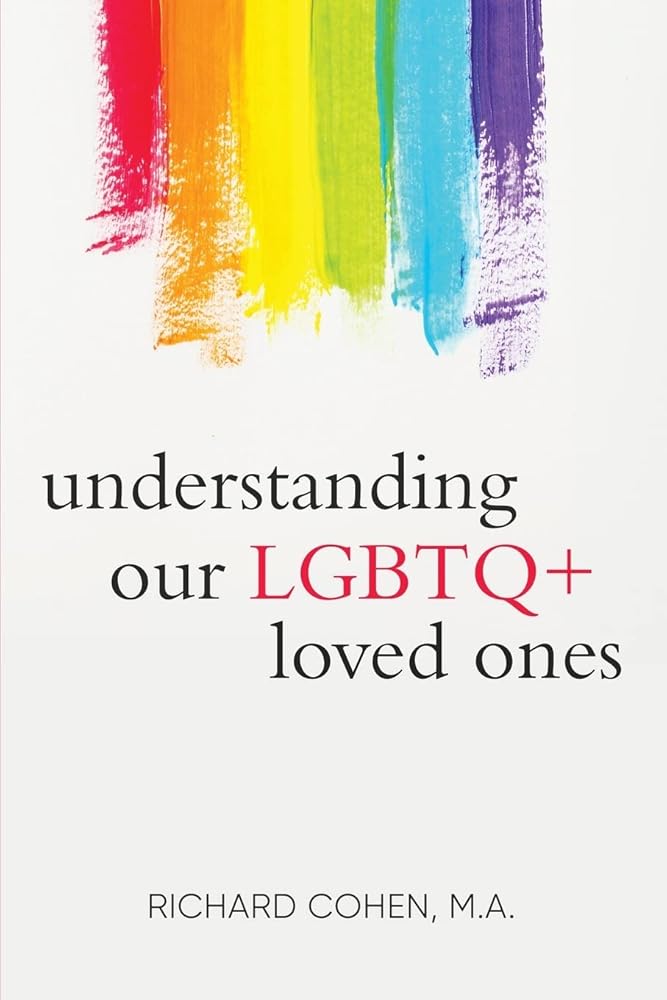 Understanding Our LGBTQ+ Loved Ones cover image