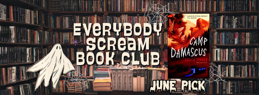 Everybody Scream Horror Book Club: Camp Damascus by Chuck Tingle