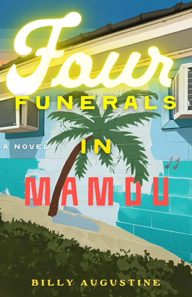 Four Funerals in Mamou (Signed by author)