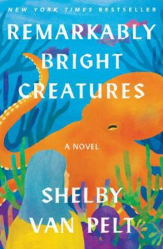 Remarkably Bright Creatures - Paint & Fire Book Club PREORDER