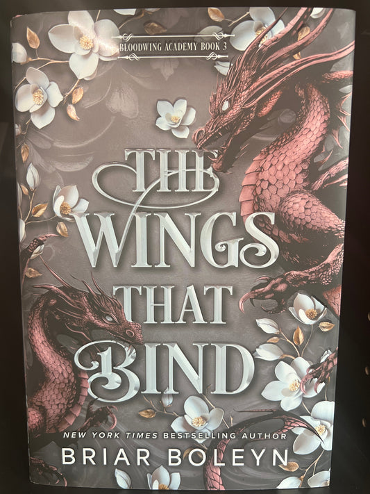 The Wings That Bind (Deluxe Edition)(Bloodwing Academy, 3)