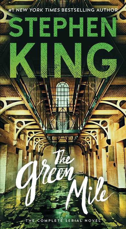 Green Mile by Stephen King