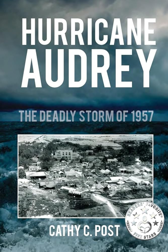 Hurricane Audrey: The Deadly Storm of 1957 cover image