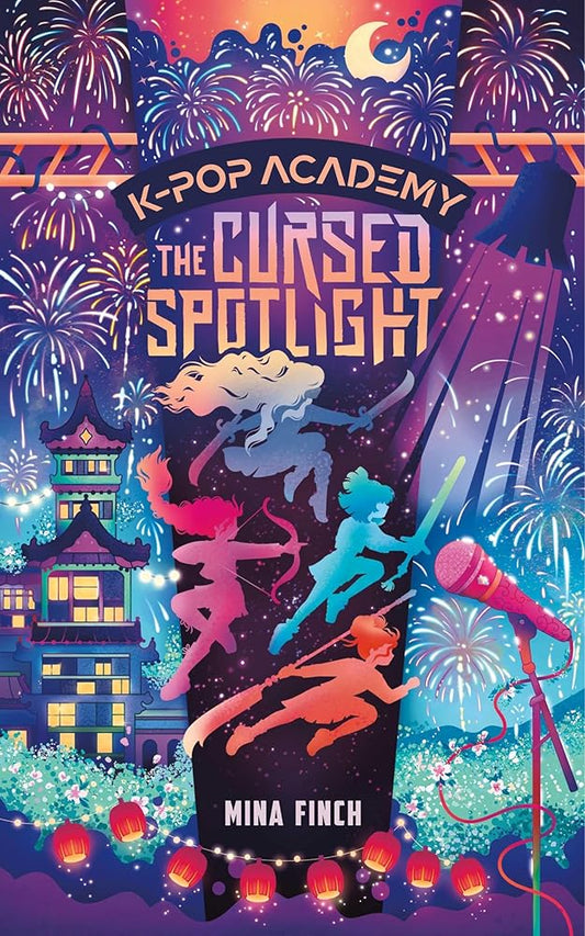 The Cursed Spotlight: Adventure Stories for K-Pop Fans (Book 2) (K-Pop Academy) cover image