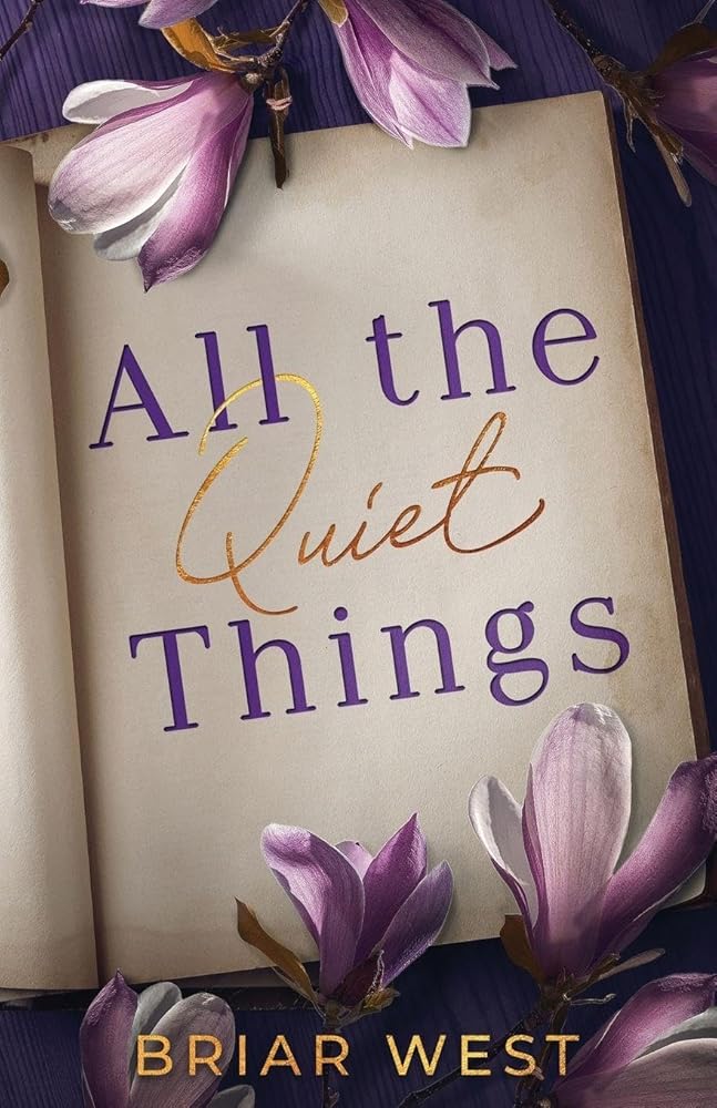 All the Quiet Things cover image