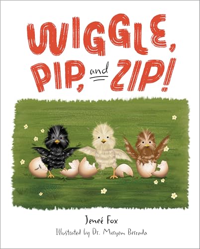 Wiggle, Pip, and Zip! cover image