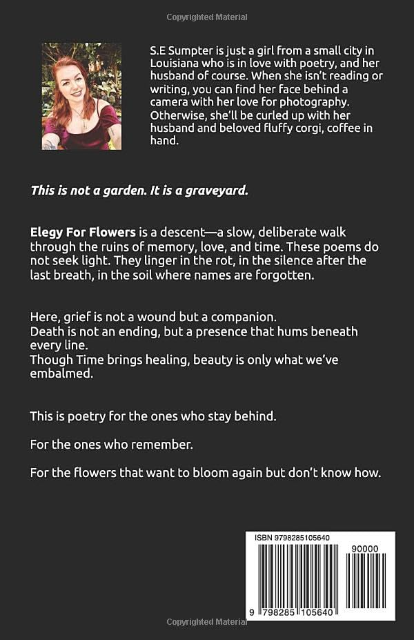 Elegy For Flowers: Poetry From a Wilted Garden