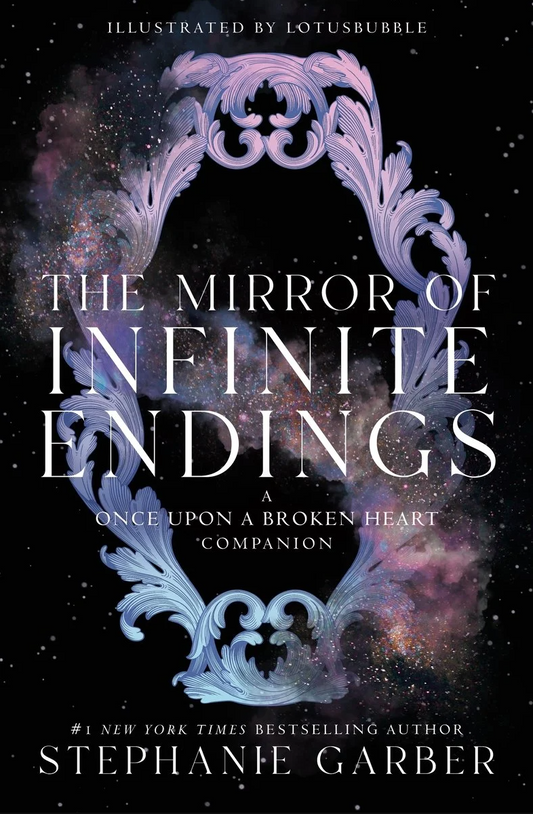 The Mirror of Infinite Endings Bk 4 PREORDER