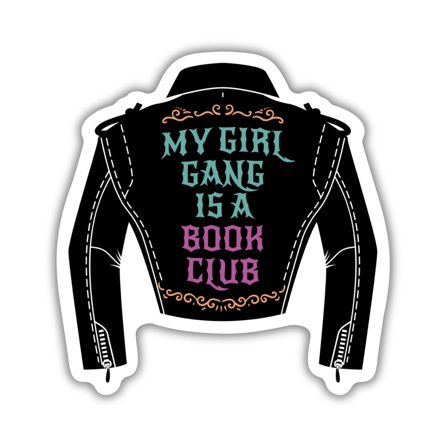 My Girl Gang is a Book Club Sticker